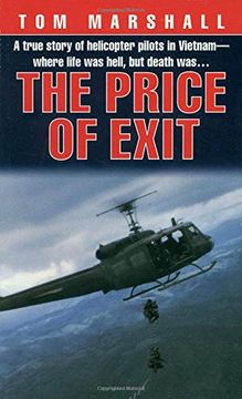 portada Price of Exit: A True Story of Helicopter Pilots in Vietnam (en Inglés)