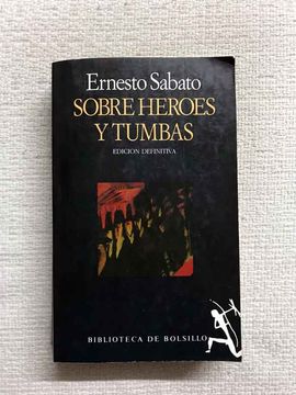Sobre Héroes y Tumbas (in Spanish)