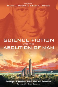 portada Science Fiction and The Abolition of Man (en Inglés)