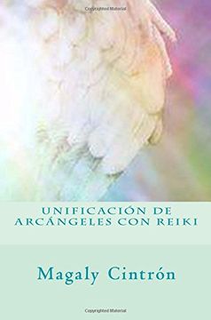 portada Unificacion de Arcangeles con Reiki