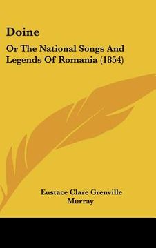 portada doine: or the national songs and legends of romania (1854) (en Inglés)