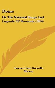 portada doine: or the national songs and legends of romania (1854)