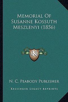 portada memorial of susanne kossuth meszlenyi (1856) (en Inglés)