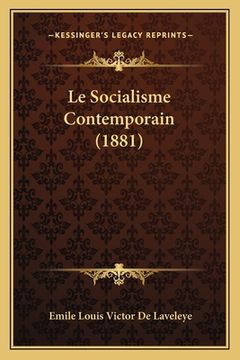 portada Le Socialisme Contemporain (1881) (en Francés)