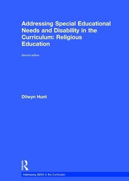 portada Addressing Special Educational Needs and Disability in the Curriculum: Religious Education