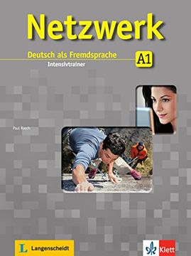 portada Netzwerk / Intensivtrainer A1: Deutsch als Fremdsprache (en Alemán)
