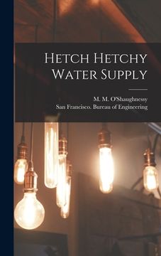 portada Hetch Hetchy Water Supply (en Inglés)
