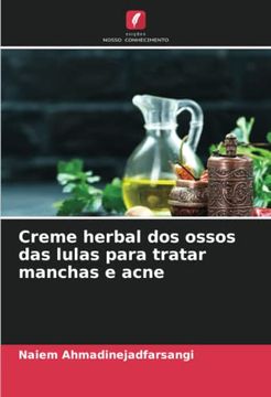 portada Creme Herbal dos Ossos das Lulas Para Tratar Manchas e Acne