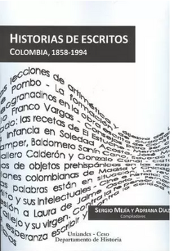portada Historias De Escritos. Colombia, 1858-1994
