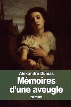 portada Mémoires d'une aveugle: Madame du Deffand (en Francés)