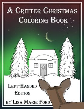 portada A Critter Christmas Coloring Book Left-handed Edition (en Inglés)