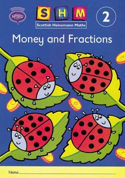 portada Scottish Heinemann Maths 2: Money and Fractions Activity Book 8 Pack