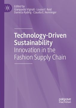 portada Technology-Driven Sustainability: Innovation in the Fashion Supply Chain (en Inglés)