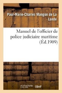 portada Manuel de L'Officier de Police Judiciaire Maritime (Sciences Sociales) (French Edition)