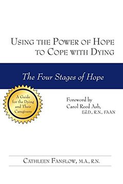portada Using the Power of Hope to Cope With Dying: The Four Stages of Hope (en Inglés)