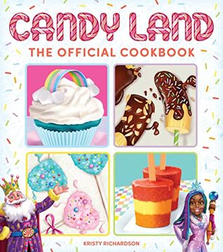 portada Candy Land: The Official Cookbook (en Inglés)