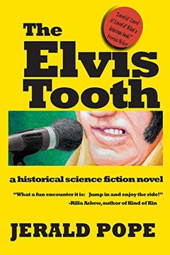portada The Elvis Tooth: a novel of Black Mountain, NC