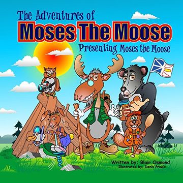 portada The Adventures of Moses the Moose: Presenting Moses the Moose
