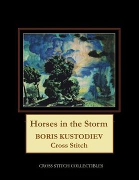 portada Horses in the Storm: Boris Kustodiev Cross Stitch Pattern