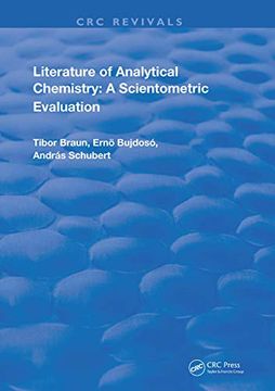 portada Literature of Analytical Chemistry: A Scientometric Evaluation (Routledge Revivals) (en Inglés)