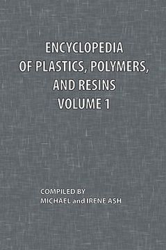 portada encyclopedia of plastics, polymers, and resins volume 1 (en Inglés)