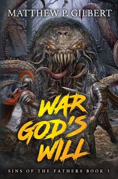 portada War God's Will: Sins of the Fathers Book Three (in English)