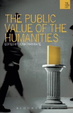 portada The Public Value of the Humanities (The Wish List) (en Inglés)