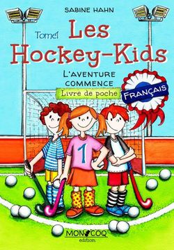 portada Les Hockey-Kids: L'aventure Commence (en Francés)