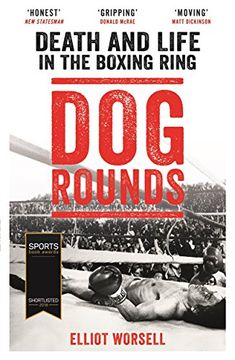 portada Dog Rounds: Death and Life in the Boxing Ring (en Inglés)