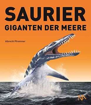 portada Saurier - Giganten der Meere: Ein Familien-Mitmachbuch (en Alemán)