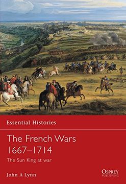 portada The French Wars 1667-1714: The Sun King at War (en Inglés)