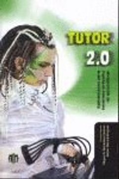 Tutor 2.0: Aplicaciones para entornos virtuales de aprendizaje