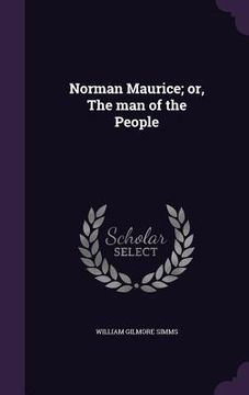 portada Norman Maurice; or, The man of the People (en Inglés)