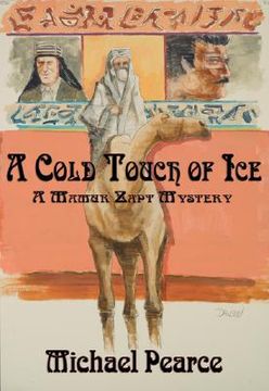 A Cold Touch of Ice: A Mamur Zapt Mystery (en Inglés)