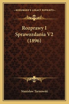 portada Rozprawy I Sprawozdania V2 (1896) (in Polaco)