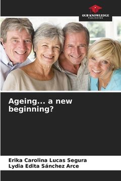 portada Ageing... a new beginning? (en Inglés)