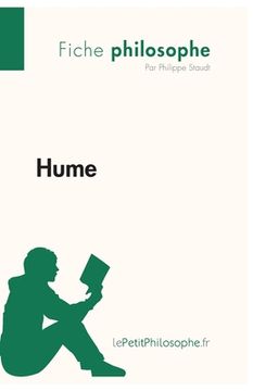 portada Hume (Fiche philosophe): Comprendre la philosophie avec lePetitPhilosophe.fr (in French)