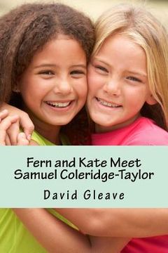 portada Fern and Kate Meet Samuel Coleridge Taylor (in English)
