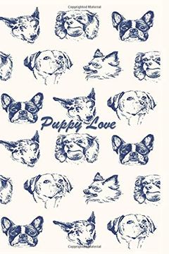 portada Puppy Love: 124 Page Softcover, has Both Lined and Blank Pages With a dog Border, College Rule Composition (6” x 9 “) Boho Heads 