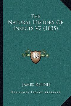 portada the natural history of insects v2 (1835) (en Inglés)
