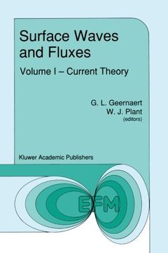 portada Surface Waves and Fluxes: Volume I ― Current Theory (Environmental Fluid Mechanics)
