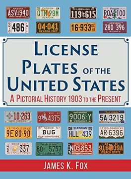 portada License Plates of the United States: A Pictorial History 1903 to the Present (in English)