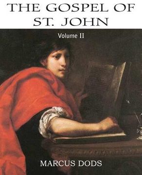 portada The Expositor's Bible: The Gospel of St John, Vol. II (en Inglés)