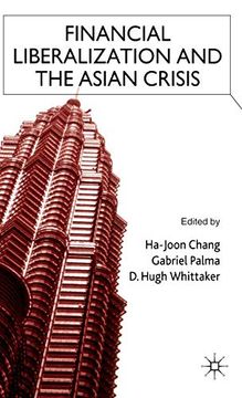 portada Financial Liberalization and the Asian Crisis (en Inglés)