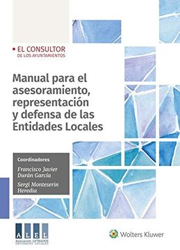 portada Manual Para el Asesoramiento, Representación y Defensa de las Entidades Locales