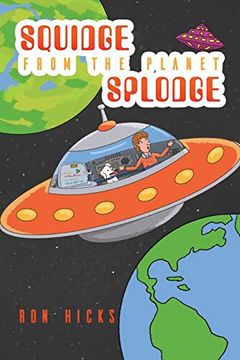 portada Squidge From the Planet Splodge (en Inglés)