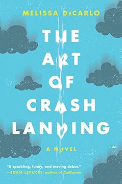 portada The Art of Crash Landing: A Novel (P.S.) (en Inglés)