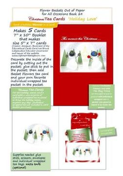 portada FLOWER BASKETS OUT OF PAPER FOR ALL OCCASIONS Book 24: Christmas Tea Cards Holiday Love (en Inglés)