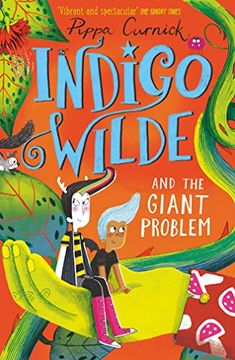 portada Indigo Wilde and the Giant Problem: Book 3