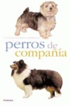 portada Perros De Compañia(Naturaleza-Animales Domesticos) (in Spanish)